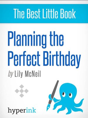 cover image of The Anatomy of a Perfect Birthday Party